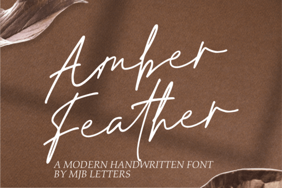 Amber Feather: A Handwritten Script Font for Elegant Branding