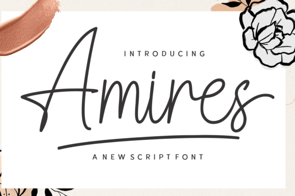Amires: A Refined Script Font for Thoughtful Editorial Design