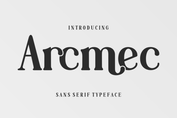 Arcmec: A Confident Sans Serif for Campaign Headlines That Hold Attention