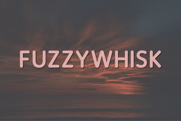 Fuzzywhisk: A Modern Sans Serif Typeface for Digital Branding
