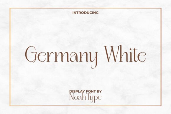 Germany White: A Minimalist Serif Font That Elevates Your Brand