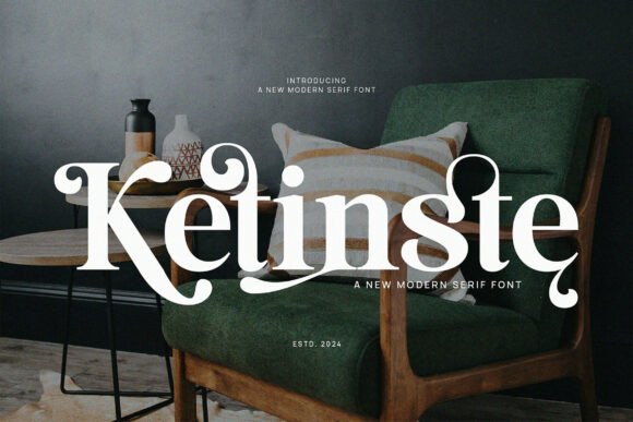 Ketinste: A Refined Serif Font for Thoughtful Branding