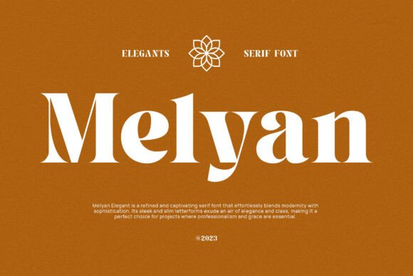 Melyan: A Modern Serif Font That Elevates Campaign Visuals