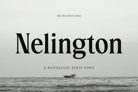 Nelington: A Nostalgic Serif Font That Elevates Your Brand