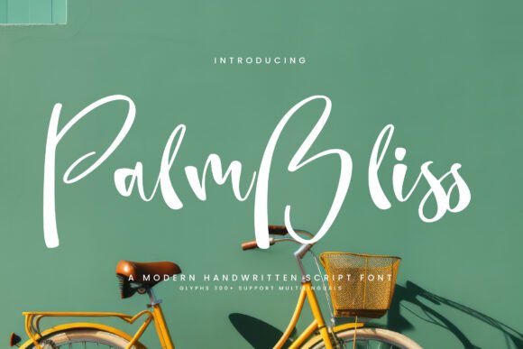 Palm Bliss: A Modern Handwritten Script Font for Makers