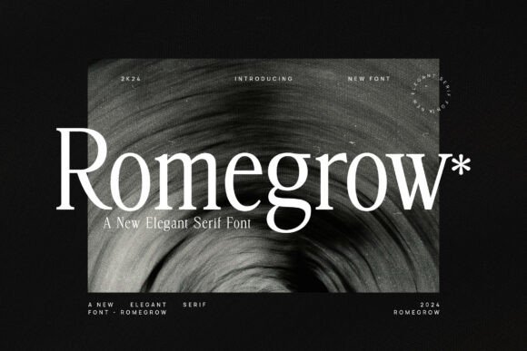 Romegrow: A Modern Serif Font That Makes Campaigns Click